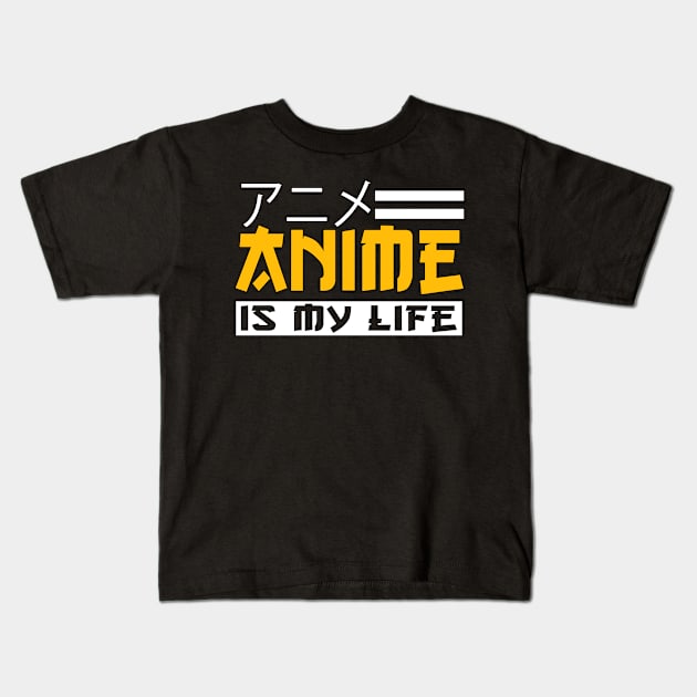 Anime Is My Life Merch Anime Girl Cosplay Otaku Gift Anime Kids T-Shirt by TheTeeBee